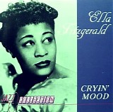 Ella Fitzgerald - Cryin' Mood