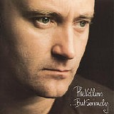 Phil Collins - ...But Seriously