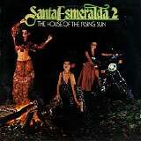 Santa Esmeralda - The House Of The Rising Sun