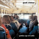 Josh Ritter - Golden Age of Radio