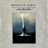 Howard Jones - Cross That Line