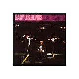 Gary U.S. Bonds - Dedication
