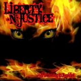 Liberty N' Justice - Hell Is Coming To Breakfast