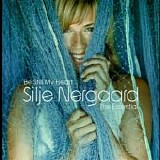 Silje Nergaard - Be Still My Heart - The Essential