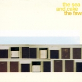 The Sea and Cake - The Fawn