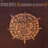 Stan Getz - Stan Getz with Guest Artist Laurindo Almeida
