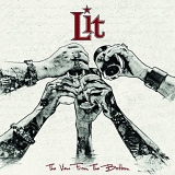 Lit - The View From The Bottom