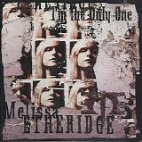 Melissa Etheridge - I'm The Only One