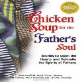 Jack Canfield - Chicken Soup for the Father's Soul