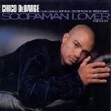 Chico DeBarge - Soopaman Lover