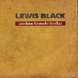 Lewis Black - Luther Burbank Performing Arts Center Blues
