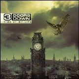 3 Doors Down - Time of My Life
