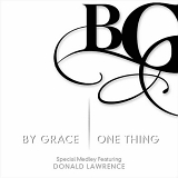 By Grace - One Thing