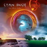Bush, Stan - In this life