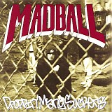 Madball - Droppin' Many Suckers