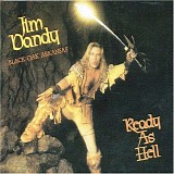 Jim Dandy - Ready As Hell