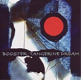 Tangerine Dream - Booster