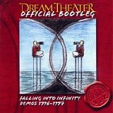 Dream Theater - Official Bootleg: Demo Series: Falling Into Infinity Demos 1996-1997