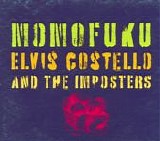 Elvis Costello - Momofuku [& The Imposters]