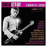 Various Artists - Mojo - Come On, Let's Go: A Modern Day Jukebox