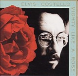 Elvis Costello - Mighty Like A Rose