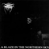 Darkthrone - A Blaze In The Northern Sky