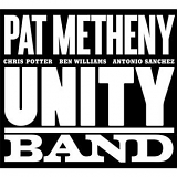 Pat Metheny - Unity Band