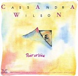 Cassandra Wilson - Point Of View