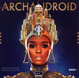 janelle monÃ¡e - the archandroid