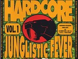 Various artists - Hardcore Junglistic Fever Vol. 1