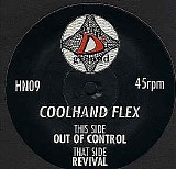 Cool Hand Flex - Out Of Control / Revival