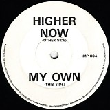 DJ Seduction - My Own / Higher Now