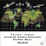 Tetsu Inoue, Charles Uzzell-Edwards & Daimon Beail - Audio