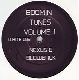 Nexus & Blowback - Boomin Tunes Volume 1
