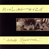 Muslimgauze - Arab Quarter