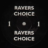 Ravers Choice - Ravers Choice 1
