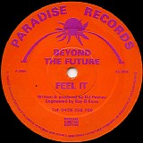 Beyond The Future - Feel It