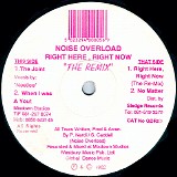 Noise Overload - Right Here, Right Now "The Remix"