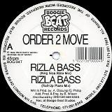 Order 2 Move - Rizla Bass