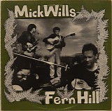 Mick Wills - Fern Hill