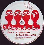 3 Thieves & A Liar - Audio Fear