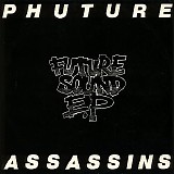 Phuture Assassins - Future Sound E.P