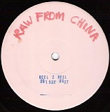 Raw From China - Raw From China