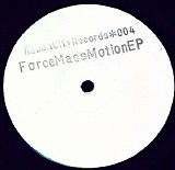 Force Mass Motion - Force Mass Motion EP