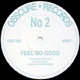 DJ Seduction - Feel So Good / Solid Bass