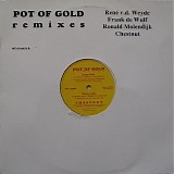 Chestnut - Pot Of Gold Remixes