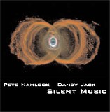 Namlook Pete & Dandy Jack - Silent Music