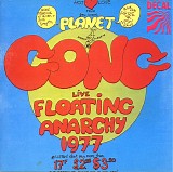 Planet Gong - Live Floating Anarchy 1977