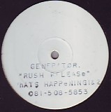 Generator - Rush Release / Whats Happening