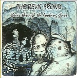 Bevis Frond, The - Bevis Through The Looking Glass